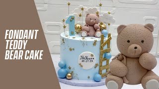 The Perfect Fondant Teddy Bear Cake StepbyStep Tutorial [upl. by Eirrol192]