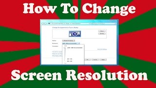 How to Change Screen Resolution in Windows 7 [upl. by Nannahs]