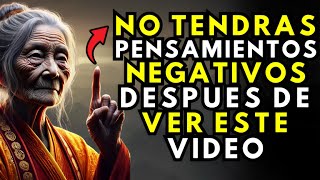 Cómo ELIMINAR los Pensamientos Negativos de la Mente  10 Consejos Prácticos  Enseñanzas Budistas [upl. by Roice]