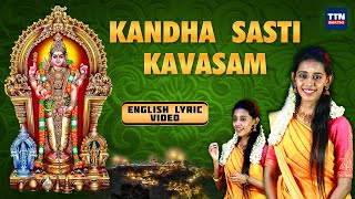 quotKandha Sashti Kavasamquot English Lyric Video By Super Singer Fame Priyanka  TTN Bakthi [upl. by Yetty698]