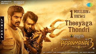 Theeyaga Thondri  Lyric Video  Aranmanai 3  Hariharan  Shankar Mahadevan  Sundar C  C Sathya [upl. by Arvo380]