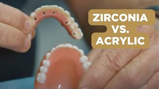 Zirconia vs Acrylic Material  New Teeth Now [upl. by Marybella]