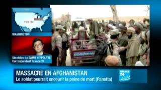 Tuerie en Afghanistan le soldat américain encourt la peine de mort [upl. by Llednahs]