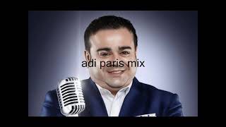 Adrian Minune Asa sunt zilele mele 2024 adi paris mix [upl. by Oap26]