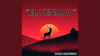 EL VENADO [upl. by Ylro]