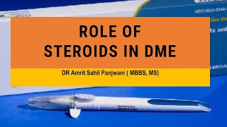 Role of Steroids in Diabetic macular edema  triamcinolone ozurdex Illuvien Retisert [upl. by Bunnie]