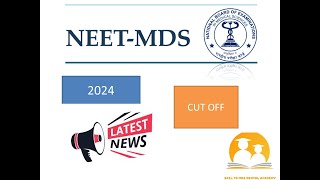 NEET MDS 2024 Cut off  Last Year Cutoff Details [upl. by Javed302]