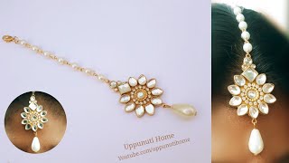 How to Make Beautiful Mangtika At Home  DIY  Jewellery  Bridal Hair Accessories  uppunutihome [upl. by Schoening983]