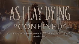 As I Lay Dying  quotConfinedquot Live in Europe 2018 [upl. by Evadnee]