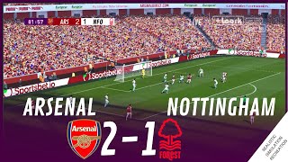 ARSENAL vs NOTTINGHAM FOREST 21 MATCH HIGHLIGHTS • Video Game Simulation amp Recreation [upl. by Yrahk]