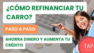 COMO REFINANCIAR UN CARRO EN ESTADOS UNIDOS  PASO A PASO [upl. by Aimal]