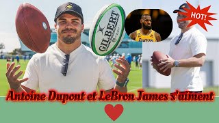 Antoine Dupont aime LeBron James [upl. by Eimmas]