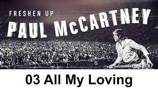 FRESHEN UP  03 Paul McCartney  All My Loving [upl. by Linette]