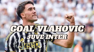 Goal Vlahovic in JUVENTUS INTER [upl. by Rollie975]