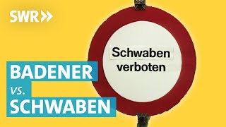 Gut zu wissen Warum sich Badener und Schwaben nicht mögen [upl. by Pincince]