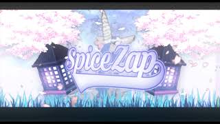 🌸Intro for SpiceZap🌸CE🌸 [upl. by Rakia419]