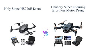 Holy Stone HS720E vs CHUBORY A77 Drone Comparison 🚁🔥 [upl. by Shannon]