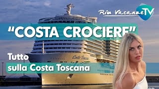 COSTA TOSCANA RECENSIONE COMPLETA 2024 [upl. by Artina]