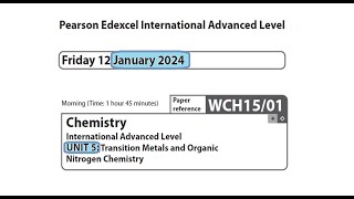 Unit 5 January 2024  A2 Chemistry Edexcel  Dr Hanaa Assil [upl. by Yecnahc]