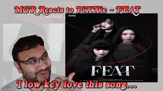 PiXXiE  FEAT  OFFICIAL MV Reaction pixxie tpop reaction [upl. by Oicnedif]