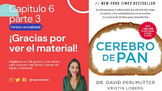 Cerebro de Pan versión 2019 Audiolibro  Dr David Perlmutter Capitulo 6 parte 3 [upl. by Gnilrets61]