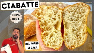 CIABATTA 100 BIGA  IL PANE DAI MILLE BUCHI  COTTO NEL FORNO DI CASA [upl. by Aliakam204]