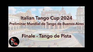 Ronda 2  FINALE Italian Tango Cup 2024  Preliminar Mundial de Tango de Buenos Aires [upl. by Thurmond839]