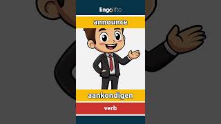 🇬🇧🇳🇱 announce  aankondigen  vocabulary builder  learn English  laten we Engels leren [upl. by Stallworth]