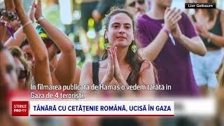 Cum șia trăit Inbar Haiman fata cu cetățenie română ucisă în Gaza ultimele clipe de libertate [upl. by Neelyahs]