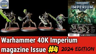 Warhammer 40K Imperium  Issue 4 Full build and paint guide 2024 edition [upl. by Dilisio]