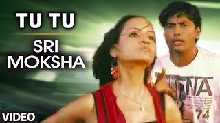 Tu Tu Video Song  Sri Moksha Kannada Movie Songs  Sachin Suvarna Rithu Sachdeva [upl. by Ahsinit334]