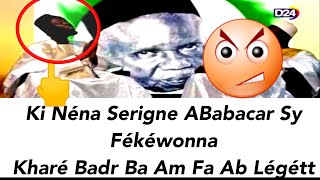 Serigne Ababacar Sy Thia Kharé Badr Baaa 🙊 [upl. by Glynnis5]