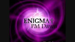 Enigma PMDawn Mix [upl. by Narat]