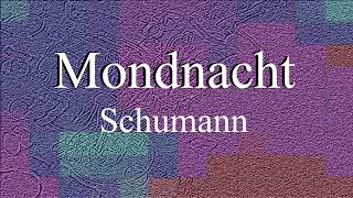 Mondnacht by Robert Schumann Piano accompaniment in C Major [upl. by Trevorr]