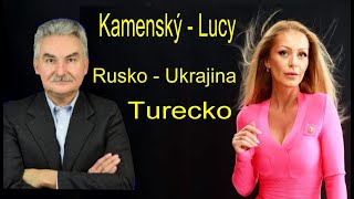 TURECKO  RUSKO  UKRAJINA  KAMENSKÝ a LUCY [upl. by Pros634]