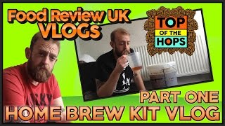 Home Brew Kit VLOG  Part 1 [upl. by Pacian263]