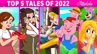 TOP 5 Tales of 2022  Bedtime Stories for Kids in English  Fairy Tales [upl. by Allevon]