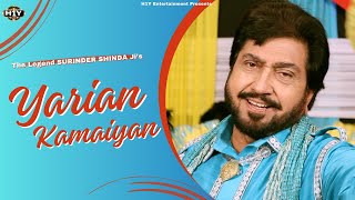 Punjabi Song Yarian Kamaiyan  Surinder Shinda  Latest Punjabi Songs [upl. by Lai]