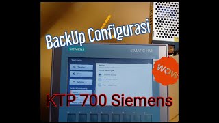 HMI KTP700 Siemens Backup Configuration [upl. by Benedick]