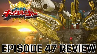 Ohsama Sentai KingOhger Episode 47 REVIEW Silence Gods [upl. by Eahs]