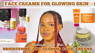 THE BEST FACE CREAMS FOR A GLOWING COMPLEXION Illuminate Your Skin Face Creams For All Skin Types [upl. by Boles]