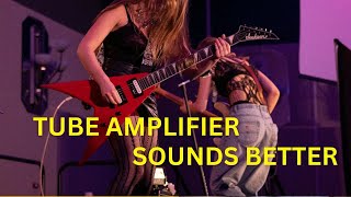 Why Tube Amps Sound Better [upl. by Ahselyt120]