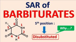 Structural Activity Relationship SAR of Barbiturates [upl. by Anitsrhc195]