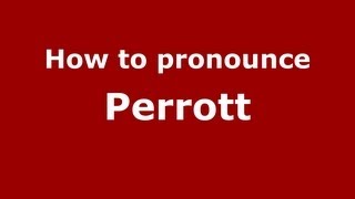 How to Pronounce Perrott  PronounceNamescom [upl. by Sardse44]