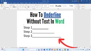 How to Put Underline Without Text in Microsoft Word 2024 [upl. by Malorie]