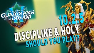 1025 SHOULD YOU PLAY PRIEST Discipline amp Holy  MOST FUN HEALER Part 2  Dragonflight [upl. by Remmer]