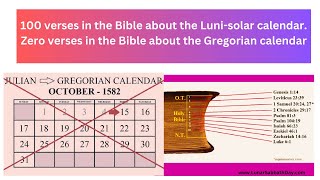 100 verses in the Bible about the Lunisolar Calendar Zero verses about the Gregorian calendar [upl. by Arne]