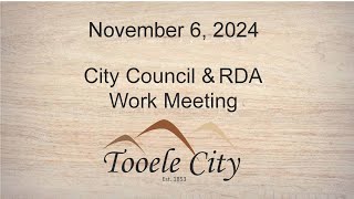 Tooele City Council Work Meeting November 6 2024 [upl. by Asyram]