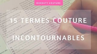 15 termes couture à connaître à tout prix [upl. by Herby]