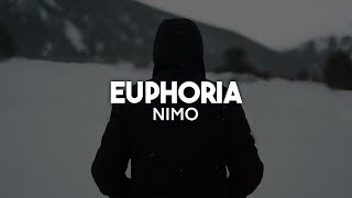 Nimo  Euphoria Lyrics  nieverstehen [upl. by Sillek808]